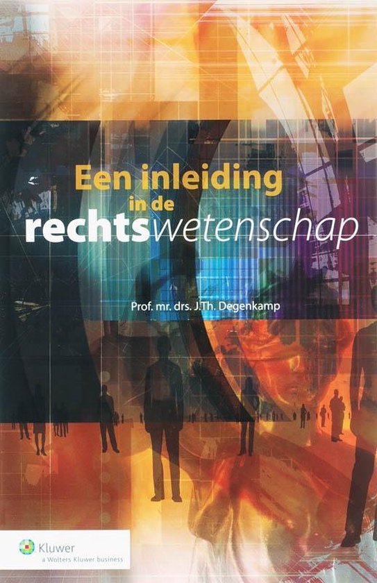 Cover van het boek 'Een inleiding in de rechtswetenschap / druk 1' van J. Th. Degenkamp