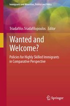 Immigrants and Minorities, Politics and Policy - Wanted and Welcome?