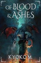 Of Blood and Ashes