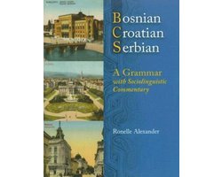 Bosnian, Croatian, Serbian, a Grammar