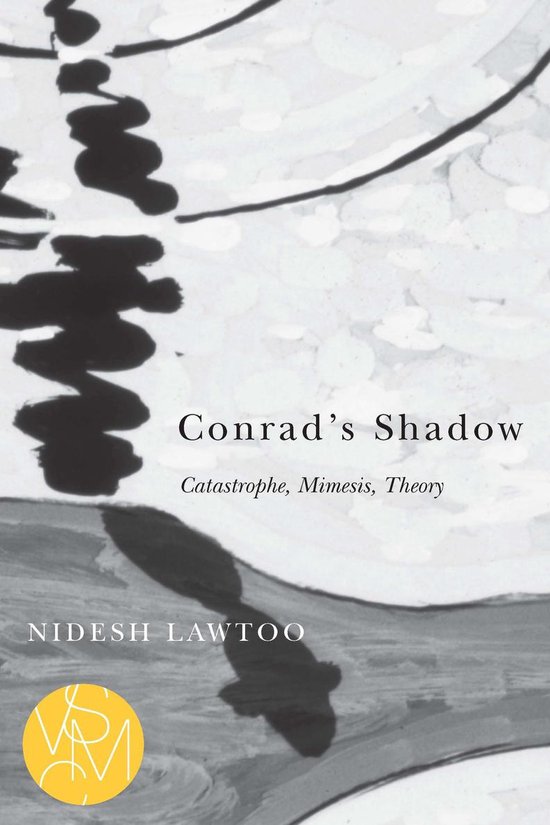 Studies in Violence, Mimesis & Culture - Conrad's Shadow - cover