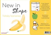 New in Shape Totally Bananas