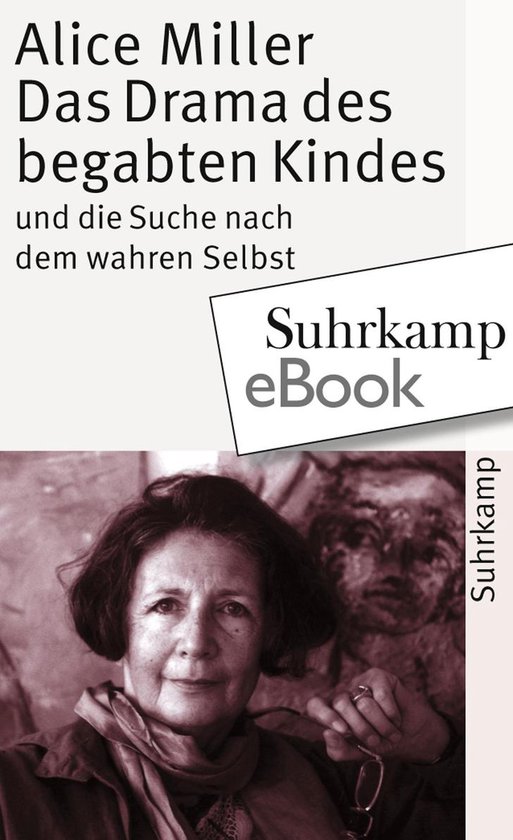 Das Drama des begabten Kindes und die Suche nach dem wahren  ... - cover