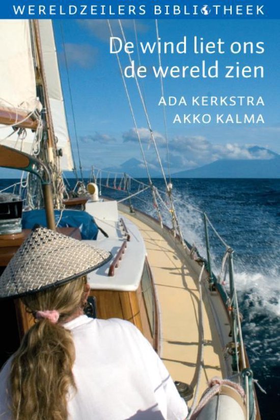 Cover van het boek 'De wind liet ons de wereld zien' van A. Kerkstra