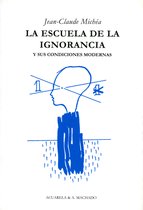 Acuarela & A. Machado 10 - La escuela de la ignorancia