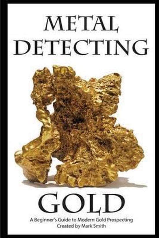Metal Detecting Gold - cover