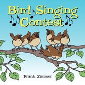 Bird Singing Contest