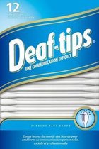 Deaf Tips