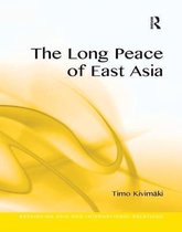 Rethinking Asia and International Relations-The Long Peace of East Asia