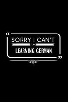 Sorry I Can't I'm Learning German
