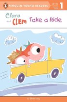 Penguin Young Readers 1 - Clara and Clem Take a Ride