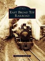 Images of Rail - East Broad Top Railroad