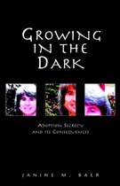 Growing In The Dark