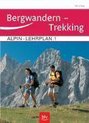 Alpin-Lehrplan Band 1: Bergwandern - Trekking