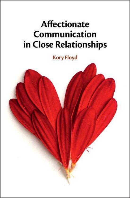 Affectionate Communication in Close Relationships - cover