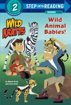 Step into Reading - Wild Animal Babies! (Wild Kratts)