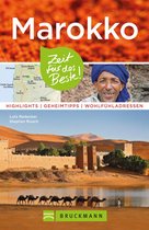 Zeit für das Beste - Bruckmann Reiseführer Marokko: Zeit für das Beste