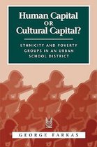 Human Capital or Cultural Capital?