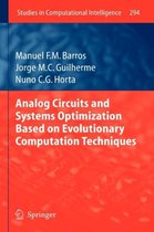 Analog Circuits and Systems Optimization based on Evolutionary Computation Techniques