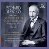 Annette Unger, Symphonieorchester Des Bayerische Rundfunk - Strauss: Die Zeit, Die Ist Ein Sonderbar (3 CD)