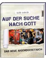 Auf der Suche nach Gott