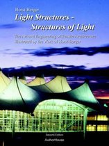 Light Structures - Structures of Light