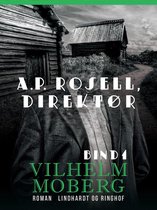 A.P. Rosell, direktør - Bind 1