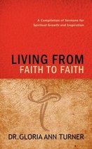 Living from Faith to Faith
