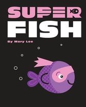 Super Fish