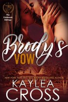 Colebrook Siblings Trilogy 1 - Brody's Vow