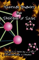 Molecular Dynamics and Structure of Solids