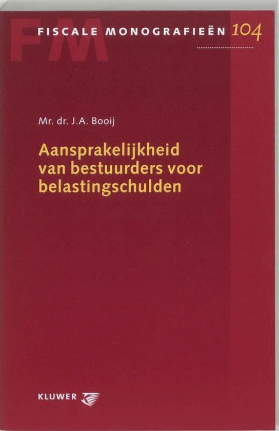 Aansprakelijkheid van bestuurders voor belastingschaulden - cover
