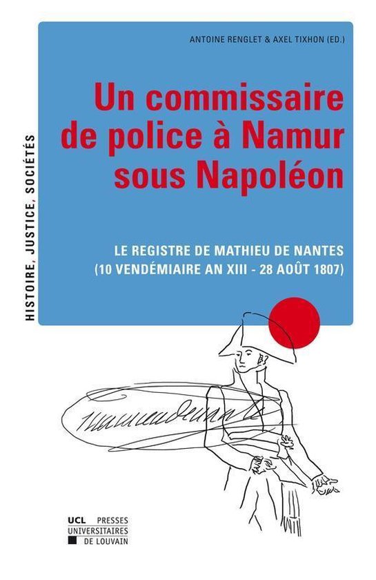 Histoire, justice, sociétés - Un commissaire de police à  ... - cover
