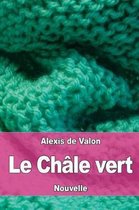 Le Ch le Vert