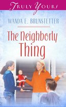 Truly Yours Digital Editions 517 - The Neighborly Thing