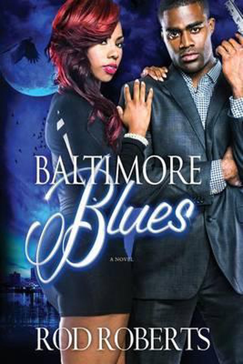 Baltimore Blues, Rod Roberts | 9781493609130 | Boeken | bol.com