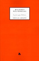 Mujeres Peligrosas