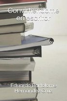 Convirti ndome en escritor