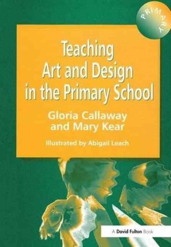 Teaching Art & Design in the Primary School - cover