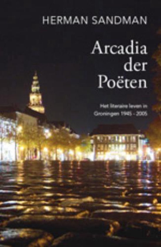 Cover van het boek 'Arcadia der poëten' van Herman Sandman