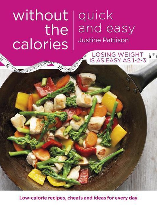 Quick and Easy Without the Calories - cover