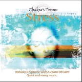 Stress - Chakra Dream Serie