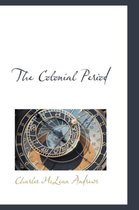 The Colonial Period