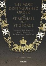 The Most Distinguished Order of St Michael and St George 2nd edition