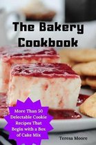 The Bakery Cookbook