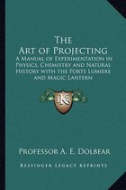 The Art of Projecting