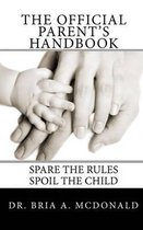 The Official Parent's Handbook