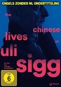 The Chinese Lives of Uli Sigg [DVD]