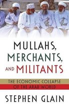 Mullahs Merchants and Militants