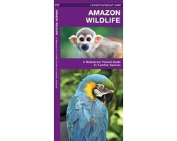 Amazon Wildlife: A Waterproof Pocket Guide to Familiar Species